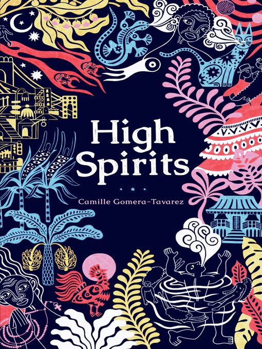 Title details for High Spirits by Camille Gomera-Tavarez - Available